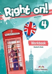 Right On! 4 WB + DigiBook EXPRESS PUBLISHING - Jenny Dooley