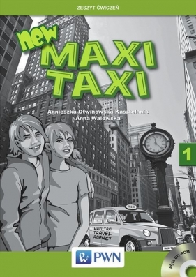 New Maxi Taxi 1 Zeszyt ćwiczeń - Walewska Anna, Otwinowska-Kasztelanic Agnieszka