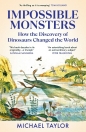 Impossible Monsters - Taylor Michael