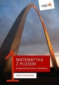Matematyka z plusem 1. Podręcznik do liceum i technikum. Zakres rozszerzony - Małgorzata Dobrowolska, Marcin Karpiński