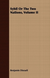 Sybil or the Two Nations, Volume II