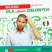 Włoski dla całkiem zielonych - Opracowanie zbiorowe