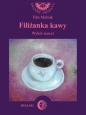 Filiżanka kawy - Wybór nowel - Han Malsuk