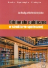 Biblioteki publiczne w strukturze społecznej Kołodziejska Jadwiga
