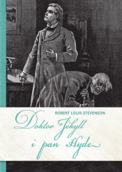 Doktor Jekyll i pan Hyde - Robert Louis Stevenson