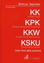 Kodeks karny Kodeks postępowania karnego Kodeks karny wykonawczy Koszty sądowe karne oraz inne akty prawne