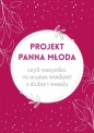 Projekt Panna Młoda - Paulina Szymańska