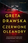 Czerwone oleandry DL Greta Drawska
