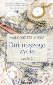 Dni naszego życia Część 2 - Mikos Małgorzata