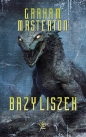 Nathan Underhill. Tom 1. Bazyliszek - Graham Masterton