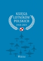 Księga lotników polskich 1918-2025 - Opracowanie zbiorowe