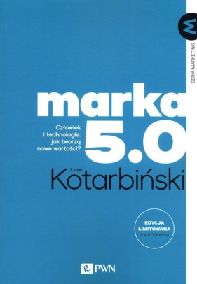 MARKA 5.0 - Jacek Kotarbiński