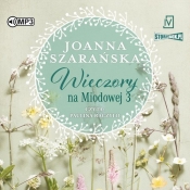 Wieczory na Miodowej 3 (Audiobook) - Joanna Szarańska