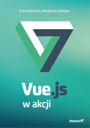 Vue.js w akcji - Erik Hanchett, Benjamin Listwon