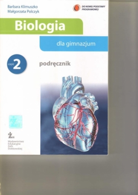 Biologia Część 2 Podręcznik - Barbara Klimuszko, Małgorzata Polczyk