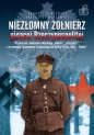 NIEZŁOMNY ŻOŁNIERZ GINĄCEJ RZECZYPOSPOLITEJ Historia por. Aleksandra Wolskiego „Sokoła”, „Jastrzębia”, z-cy dowódcy Zgrupowania - Andrzej Błażewicz