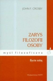 Zarys filozofii osoby Bycie sobą
