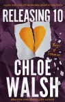 Releasing 10 Chloe Walsh