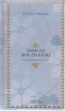 Tadeusz Boy-Żeleński - Antologia; Kolekcja Hachette Poezja Polska (promocja) Boy-Żeleński  Tadeusz