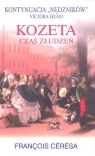 Kozeta. Czas złudzeń