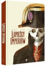 Łupieżcy Imperiów. Wydanie zbiorcze Jean Dufaux, Martin Jamar