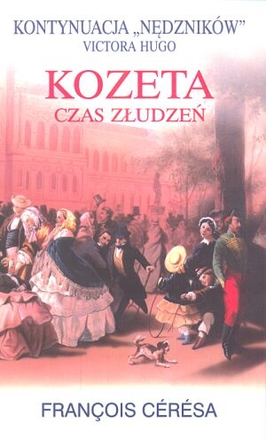 Kozeta. Czas złudzeń