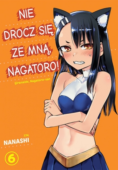 Nie drocz się ze mną, Nagatoro! #6