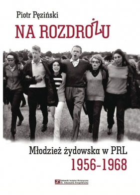 Na rozdrożu - Pęziński Piotr<br />