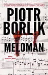 Meloman Piotr Borlik