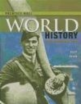 World History: The Modern Era Anthony Esler, Elisabeth Gaynor Ellis