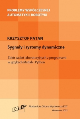 Sygnały i systemy dynamiczne - Patan Krzysztof