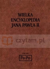 Wielka encyklopedia Jana Pawła II tom XXIV Pa - Po