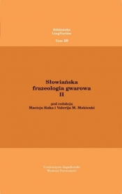 Słowiańska frazeologia gwarowa II - Mokienko Valerij, Rak Maciej