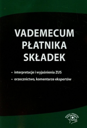 Vademecum płatnika składek - <br />