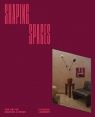 Shaping Spaces. The Art of Making A Home Claudia Lambert