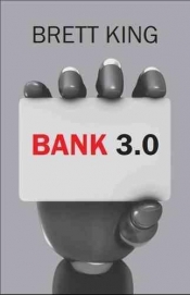 Bank 3.0 Nowy wymiar bankowości - Brett King