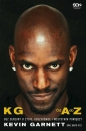 Kevin Garnett. Od A do Z. Bez cenzury o życiu, koszykówce i wszystkim pomiędzy - David Ritz, Kevin Garnett