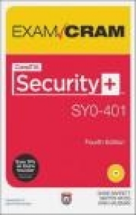 CompTIA Security+ SY0-401 Exam Cram Martin Weiss, Kirk Hausman, Diane Barrett