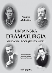 Ukraińska dramaturgia końca XIX i początku XX wieku - Maliutina Nataliia