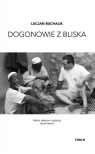 Dogonowie z bliska Tom 3 Lucjan Buchalik