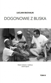 Dogonowie z bliska Tom 3