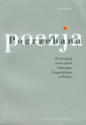 Pogrzebana poezja - Kłos Anita