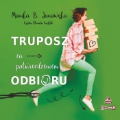 Truposz za potwierdzeniem odbioru (Audiobook) - Janowska Monika B.