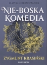 Klasyka z opracowaniem. Nie-boska komedia Zygmunt Krasiński