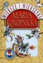 Maria Konopnicka. Wiersze i wierszyki