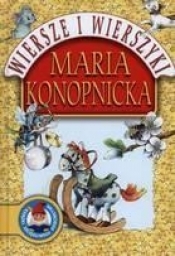 Maria Konopnicka. Wiersze i wierszyki (Uszkodzona okładka) - Maria Konopnicka