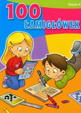 100 łamigłówek Zeszyt 4