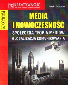 Media i nowoczesność - John Thompson