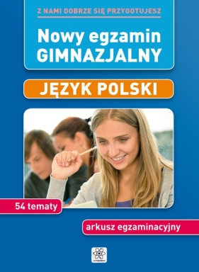 Nowy egzamin gimnazjalny Język polski - Joanna Marcisz, Katarzyna Zioła-Zemczak