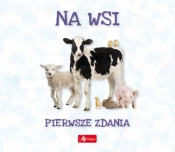 Pierwsze zdania. Na wsi - Wojciech Baturo